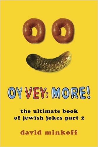 Oy Vey More The Ultimate Book Of Jewish Jokes Part 2 Minkoff David 9780312388072 Amazon Com Books