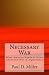 Necessary War: What America Needs to Know About the War in Afghanistan by