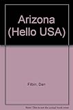 Front cover for the book Arizona (Hello USA) by Dan Filbin