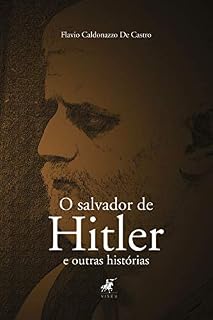 Livro O salvador de Hitler: e outras histórias