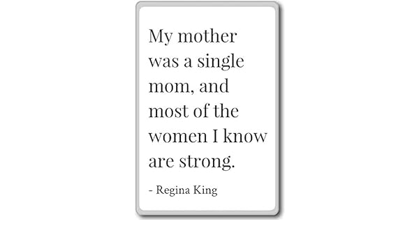Imán para nevera con citas de Regina King, Blanco: Amazon.es: Hogar