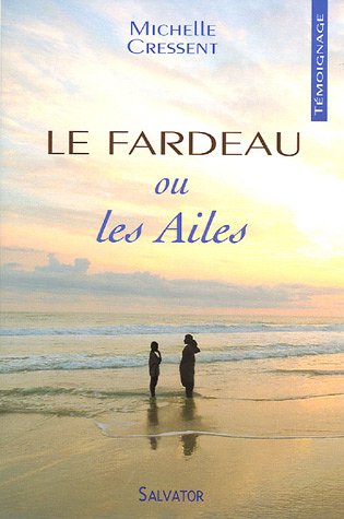 Le  fardeau ou Les ailes
