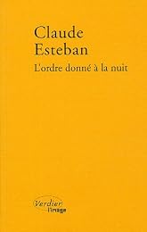 L' ordre donné à la nuit