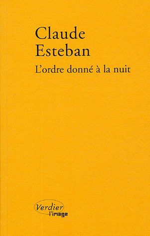 L' ordre donné à la nuit