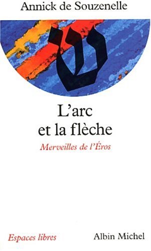 L' arc et la flèche