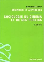 Sociologie du cinéma et de ses publics