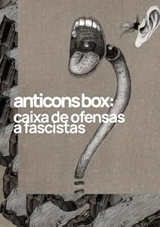 Livro Anticonstitucionalissimamente (Anticonsbox: a caixa de ofensas a fascistas Livro 1)