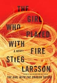 The Girl Who Played with Fire [Deckle Edge] 1st (first) edition