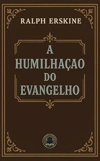 Livro A humilhação do Evangelho