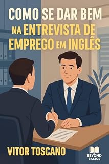 Livro Como se Dar Bem na Entrevista de Emprego em Inglês