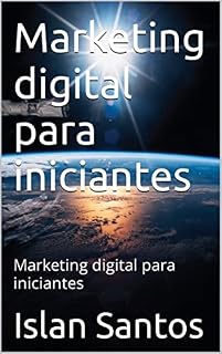 Livro Marketing digital para iniciantes: Marketing digital para iniciantes