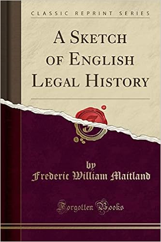 Buy A Sketch Of English Legal History Classic Reprint Book