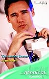 Paperback THE LONDON DOCTOR (MEDICAL ROMANCE S.) Book