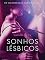 Livro Sonhos lésbicos - Conto erótico (LUST)