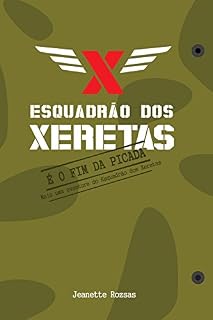Livro É o fim da picada: Uma aventura do Esquadrão dos Xeretas