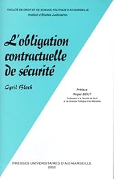L' obligation contractuelle de sécurité