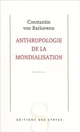 Anthropologie de la mondialisation