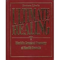 Bottom Line's Ultimate Healing World's Greatest Treasury of Health Secrets 0887235204 Book Cover