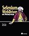 Selenium WebDriver in Practice by
