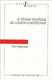 Le régime politique de l'Union Européenne by