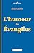 L'humour des Evangiles by Elise Cairus