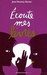 Écoute mes lèvres
