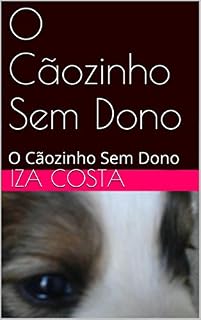 Livro O Cãozinho Sem Dono