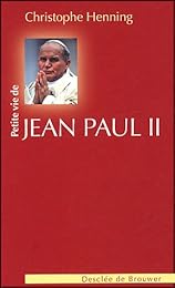 Petite vie de Jean-Paul II