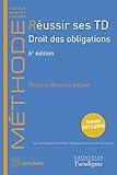 Réussir ses TD - Droit des obligations (LSB. MET.PARADI) (French Edition) by 