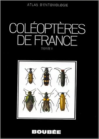 Amazon Fr Atlas Des Coleopteres De France Belgique Suisse Tome 1 Luc Auber Germaine Boca Livres
