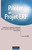 Piloter un projet ERP by 