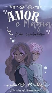 Livro Amor e Magia não Combinam
