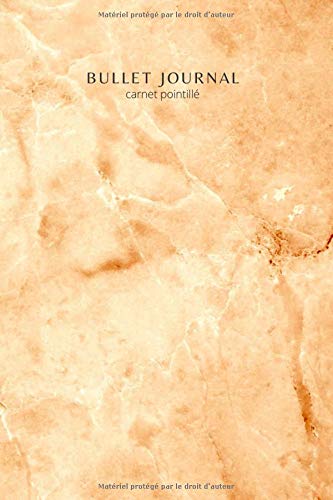 Bullet Journal Carnet Pointille Bullet Journal Pointille Bullet Journal Marbre Orange Format A5 6x9 150 Pages Cadeau D Anniversaire Pour Fille Femme French Edition Bullet J Lilly Amazon Com Books
