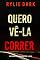 Livro Quero Vê-la Correr (Série Mia North: Thriller de Suspense do FBI — Livro Um)