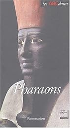L' ABCdaire des pharaons