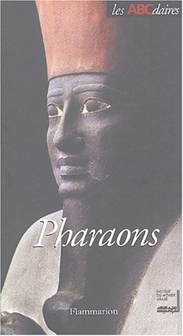 L' ABCdaire des pharaons