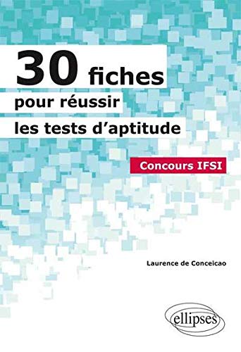 30 Fiches pour RÃ©ussir les Tests d'Aptitude Concours IFSI by (Paperback)