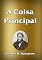Livro A Coisa Principal