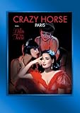 Crazy Horse Paris with Dita Von Teese