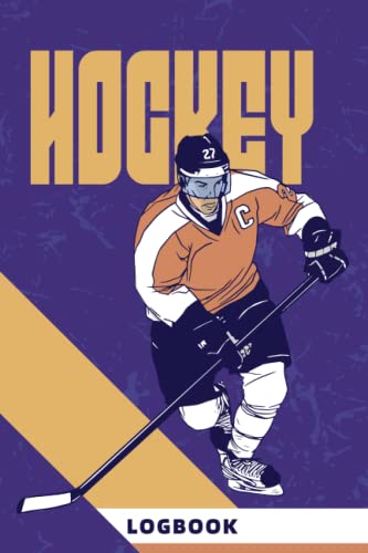 Hockey Logbook: Hockey book to Fill | With Balance Sheet, Goals, Calendar | Sport notebook | Gift Idea