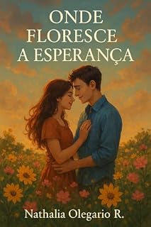 Livro Onde Floresce a Esperança