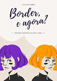 Livro Border, e agora?: Do diagnóstico ao dia a dia