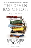 The Seven Basic Plots: Why We Tell Stories by Christopher Booker