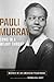 Song in a Weary Throat: Memoir of an American Pilgrimage by Pauli Murray, Patricia Bell-Scott