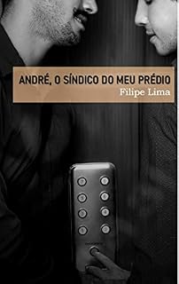 Livro ANDRÉ, O SÍNDICO DO MEU PRÉDIO