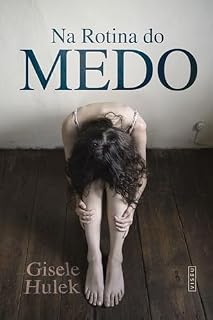 Livro Na rotina do medo
