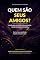 Livro Quem são seus amigos?