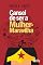 Livro Cansei de ser a mulher-maravilha