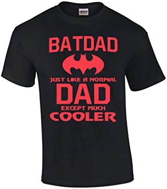 Zoobie Apparel Batdad Just Like a Normal Dad Except Much Cooler Batman Parody Unisex T-shirt (Black-Medium)