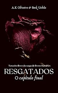 Livro Resgatados: O Capítulo final (Survives)
